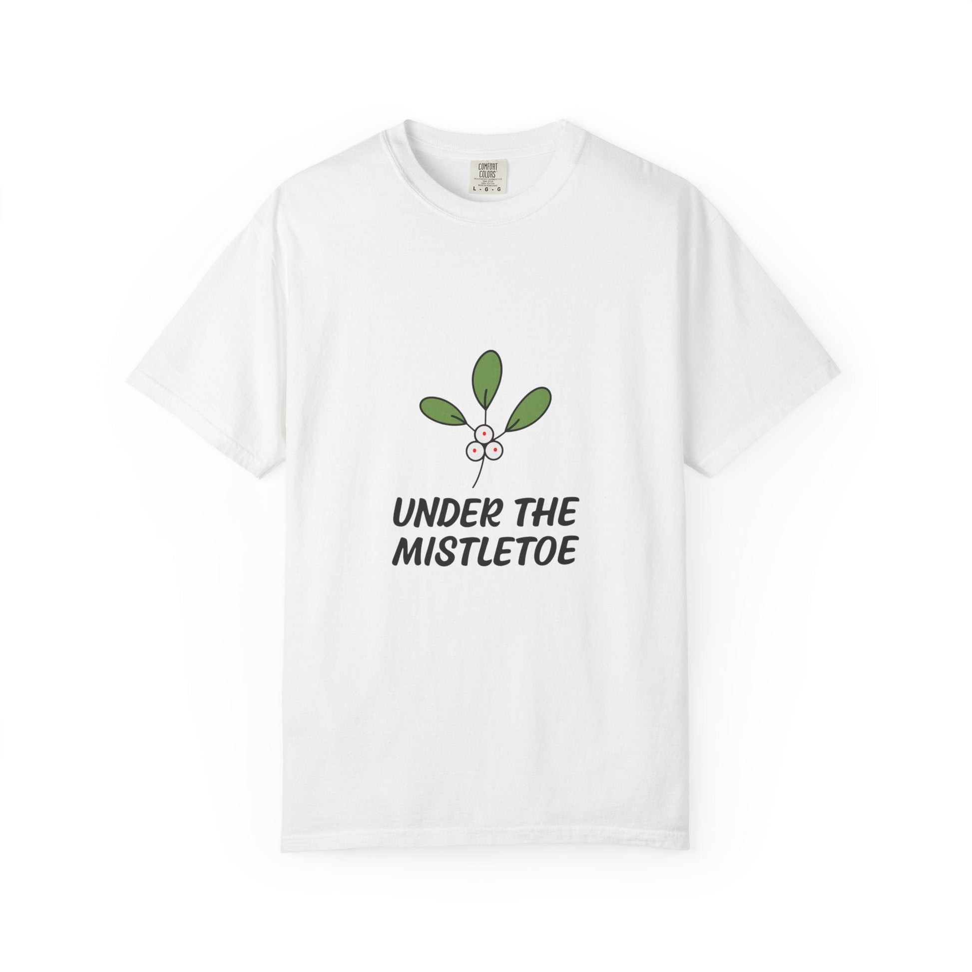 Christmas Under the Mistletoe T-Shirt for Festive Cheer - Dassle